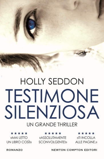 Testimone silenziosa - Holly Seddon