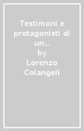 Testimoni e protagonisti di un tempo difficile. Relazioni dei parroci sul passaggio del fronte nella diocesi di Perugia