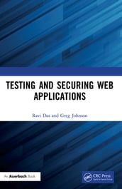 Testing and Securing Web Applications