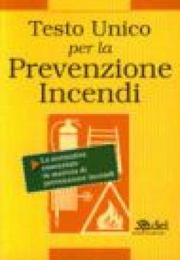 Testo Unico per la prevenzione incendi