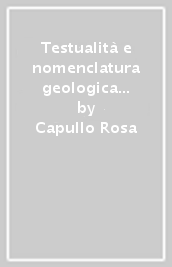 Testualità e nomenclatura geologica in un carteggio inedito di Giuseppe Mercalli