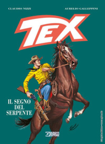 Tex. Il segno del serpente - Claudio Nizzi