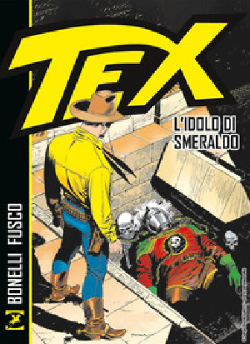 Tex. L'idolo di smeraldo - Gianluigi Bonelli