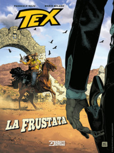 Tex. La frustata - Pasquale Ruju