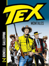 Tex. Montales. Nuova ediz.