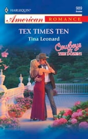 Tex Times Ten (Mills & Boon American Romance)