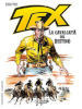 Tex. La cavalcata del destino. Ediz. speciale 75 anni