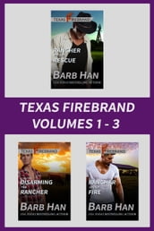Texas Firebrand Volumes 1-3