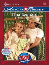 Texas Lullaby (Mills & Boon Love Inspired) (The State of Parenthood, Book 1)