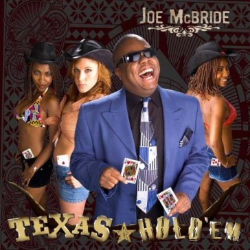 Texas hold'me - Joe McBride