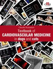 Textbook of Cardiovascular Medicine in dogs and cats