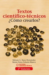 Textos científico-técnicos. Cómo crearlos?