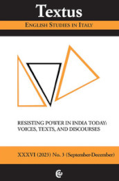Textus. English studies in Italy (2023). 2: Resisting power in India today: voices, texts, and discourses