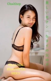 - Thai girl beautiful sexy - Chaithep