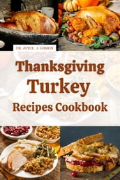 Thanksgiving Turkey Recipes Cookbook