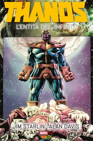 Thanos. L'Entità dell'Infinito - Jim Starlin - Alan Davis