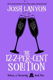 The 12.2-Per Cent Solution: Holmes & Moriarity 5