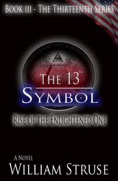 The 13th Symbol: Rise of the Enlightened One