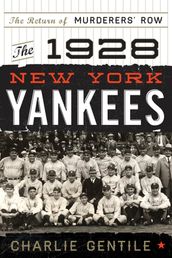 The 1928 New York Yankees