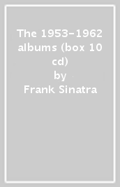 The 1953-1962 albums (box 10 cd)