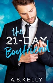The 21-Day Boyfriend