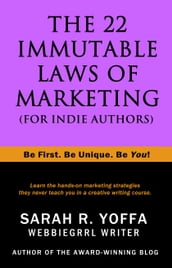 The 22 Immutable Laws of Marketing (for Indie Authors)
