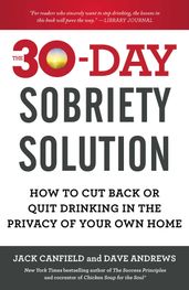 The 30-Day Sobriety Solution