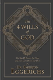 The 4 Wills of God
