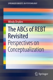 The ABCs of REBT Revisited