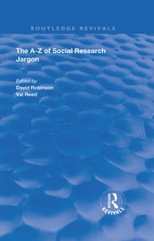 The AZ of Social Research Jargon