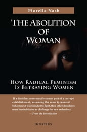 The Abolition of Woman