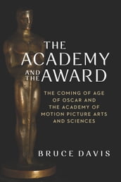 The Academy and the Award