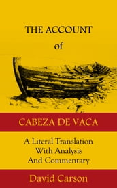 The Account of Cabeza de Vaca
