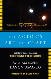 The Actor s Art and Craft