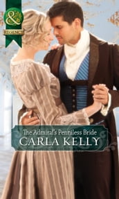 The Admiral s Penniless Bride (Mills & Boon Historical)