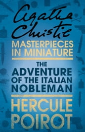 The Adventure of the Italian Nobleman: A Hercule Poirot Short Story