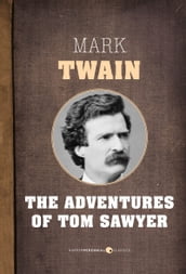 The Adventures Of Tom Sawyer