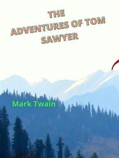 The Adventures Of Tom Sawyer