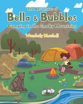 The Adventures of Bella and Bubbles