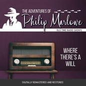 The Adventures of Philip Marlowe: Where There s a Will