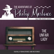 The Adventures of Philip Marlowe: The Unfair Lady