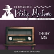 The Adventures of Philip Marlowe: The Key Man