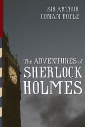 The Adventures of Sherlock Holmes Illustrated