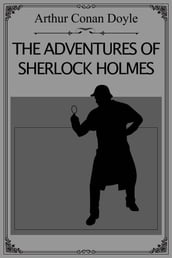 The Adventures of Sherlock Holmes