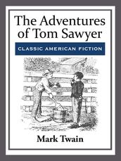 The Adventures of Tom Sawyer