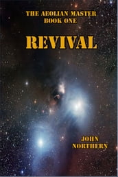 The Aeolian Master Book One Revival