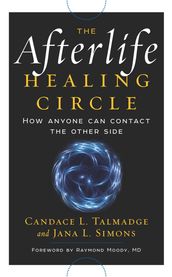 The Afterlife Healing Circle