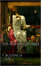 The Age of Chivalry