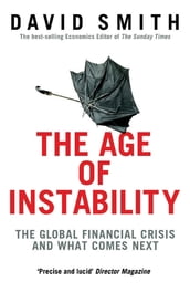 The Age of Instability