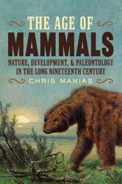 The Age of Mammals